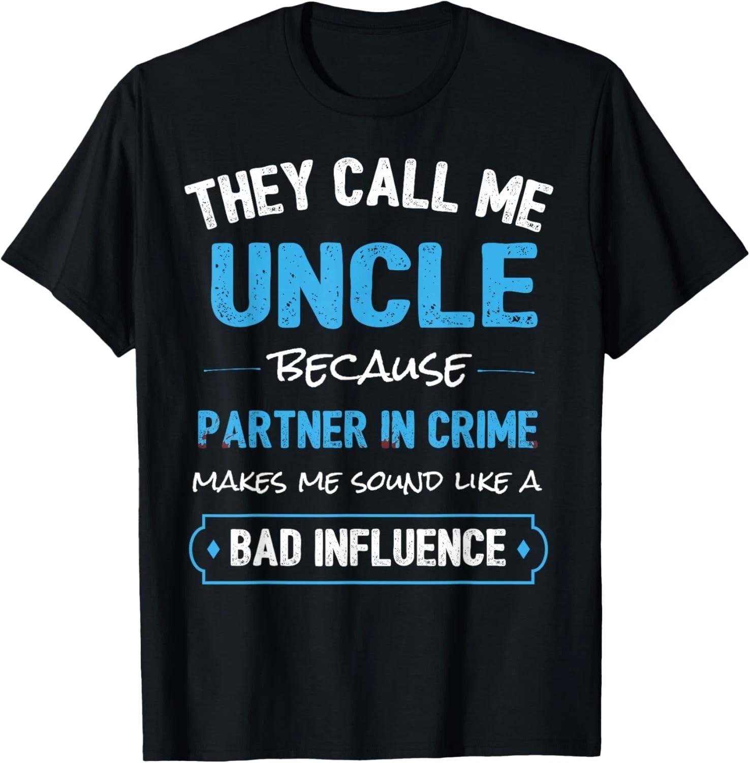 Funny Uncle Shirt_ Uncle Partner in Crime from Niece Nephew Gift Unisex T-Shirt 3XL
