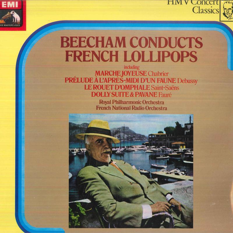 

LP Record SIR THOMAS BEECHAM, ROYAL PHILHARMO - Beecham Conducts French Lollipops SXLP30299 HMV 1980 UK Classical Used