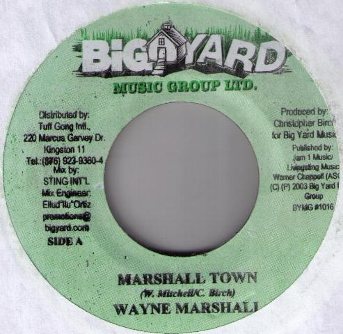 

7-дюймовая пластинка WAYNE MARSHALL / TANTO METRO & DEVO - Marshall Town / Hey Girl BYMG1016 Big Yard Music 2003 Ямайка Регги, Ска и Даб Б/У