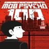 Mob Psycho 100 Volume 15 by Kumar Sivasubramanian Paperback Book 9781506738000