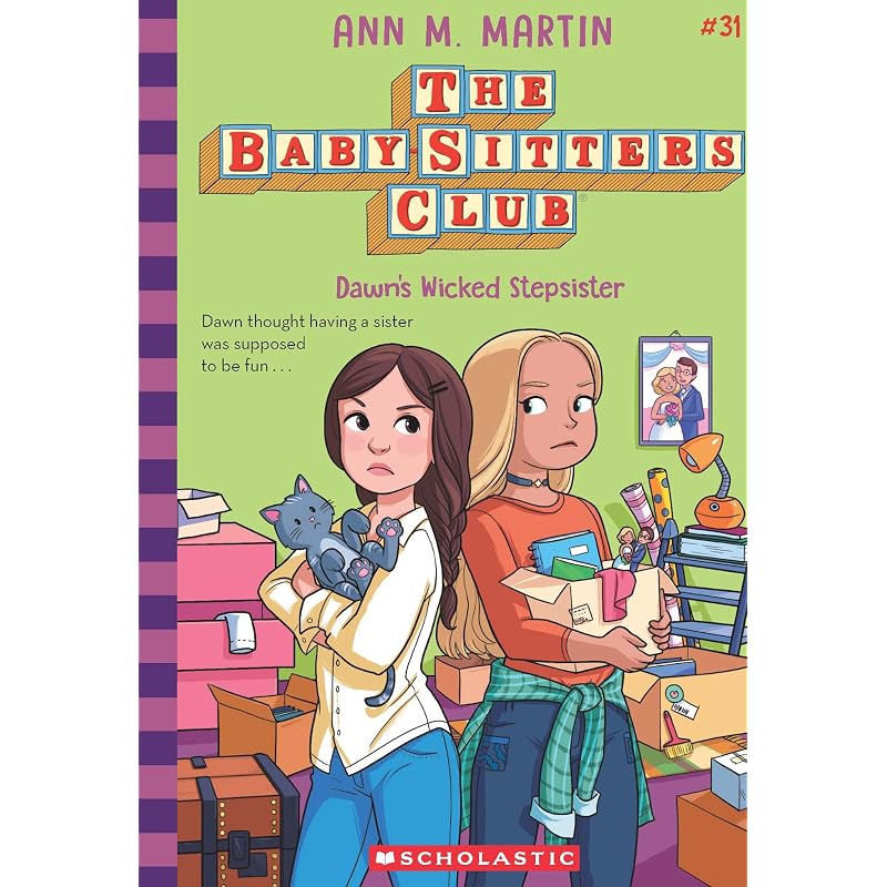 The BabySitters Club: Dawn' Wicked Stepsister (Netflix Edition)