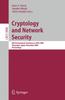 The Cryptology and Network Security : 8th International Conference, CANS 2009, Kanazawa, Japan, December 12-14, 2009, Proceedings : 5888 Book