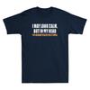 I May Look Calm But In My Head Ive Already Killed You Funny Quote Unisexs Tshirt