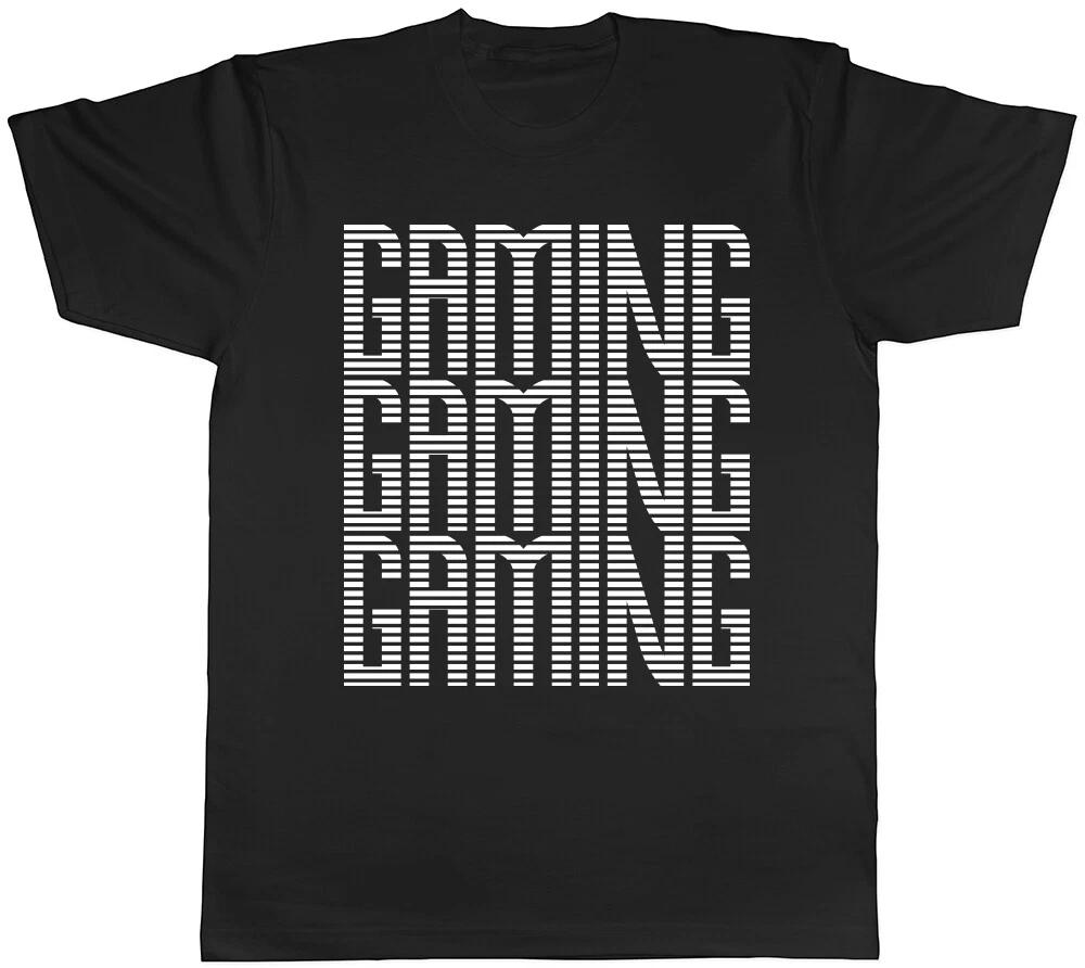 Gaming Gaming Gaming Mens Womens Ladies T-Shirt Tee XXXXL