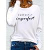 Graphic Print Long Sleeve T-Shirt Women'S Casual Long Sleeve T Shirt with "Perfectly Imperfect" Lettering Round Neck