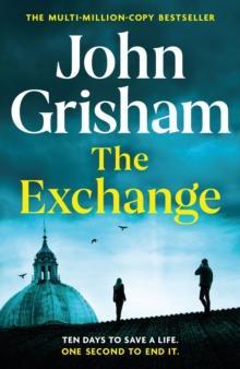 The Exchange by John Grisham Hardback Book 9781399724821