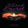 The Dark Secret by Molly Shy Paperback Book 9781480805682