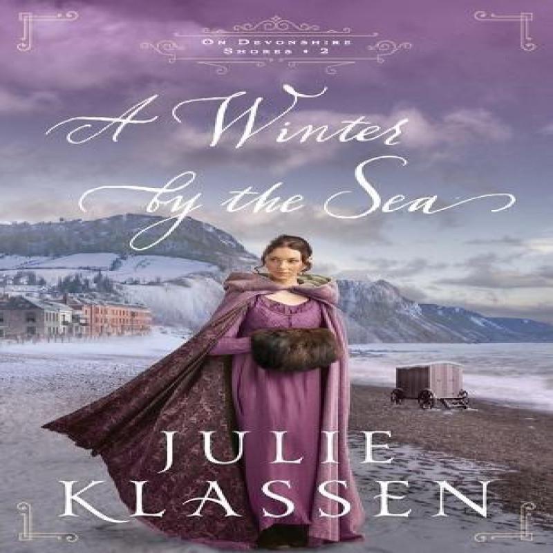 A Winter by the Sea by Julie Klassen Paperback Book 9780764234286