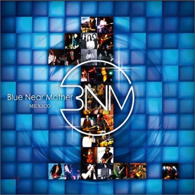 

Blue Near Mother - Mexico