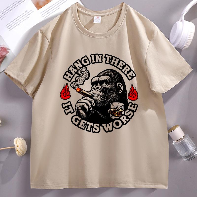 Hang in There Gets Worse T-Shirt Funny Monkey Smoking Tee Cotton Short Sleeve High Quality Roun