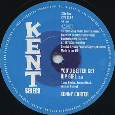 7inch Record KENNY CARTER / DYNAMICS - You'd Better Get Hip Girl / My Life CITY038 Kent 2014 UK Soul/Funk