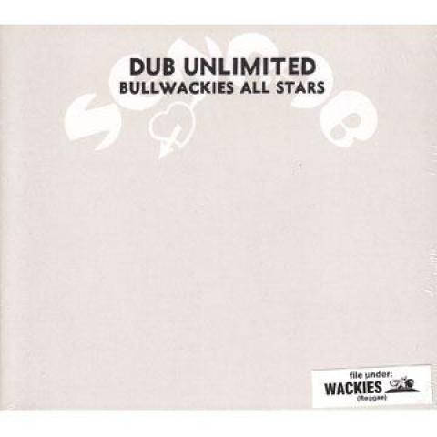 CD WACKIE'S - Dub Unlimited: Bullwackies All Star WRCD0036 Wackies EU/Senr 1976 Jamaica Reggae, Ska & Dub