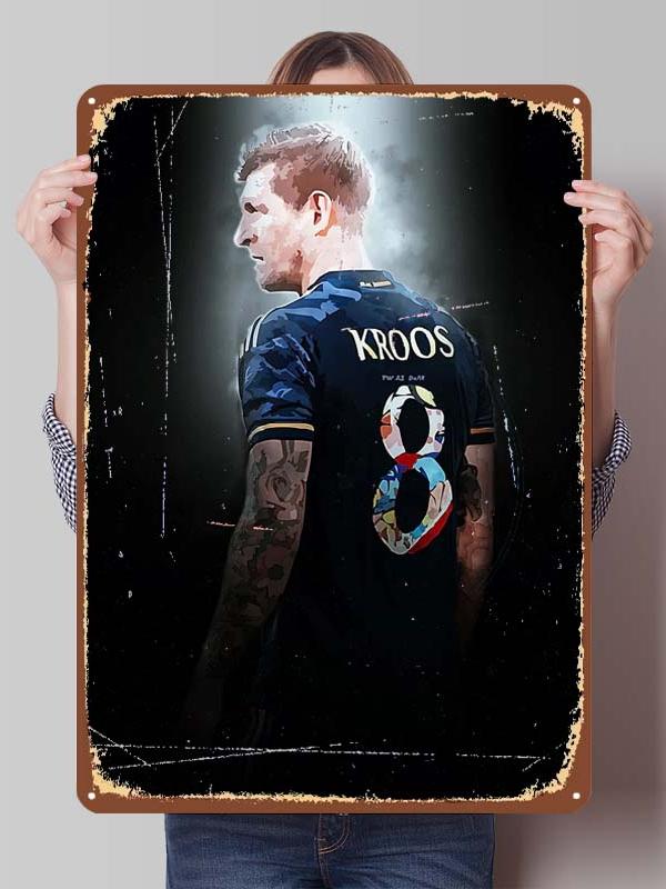 Toni Kroos Posters Football Player Sign Gamer Room Decoration Custom Metal Tin Signs for Room Wall Art Decoration Bathroom Decor