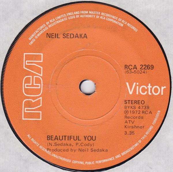 

7inch Record NEIL SEDAKA - Beautiful You RCA2269 RCA Victor 1972 UK Rock Used