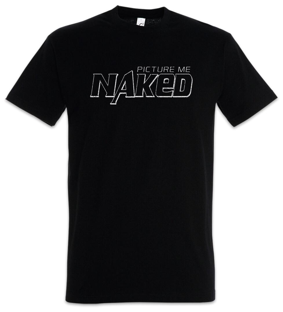 Picture Me Naked Mens T-Shirt Mens Womens Tees Top Thick Thick Nude Pride Overweight Chubby Pride 2XL