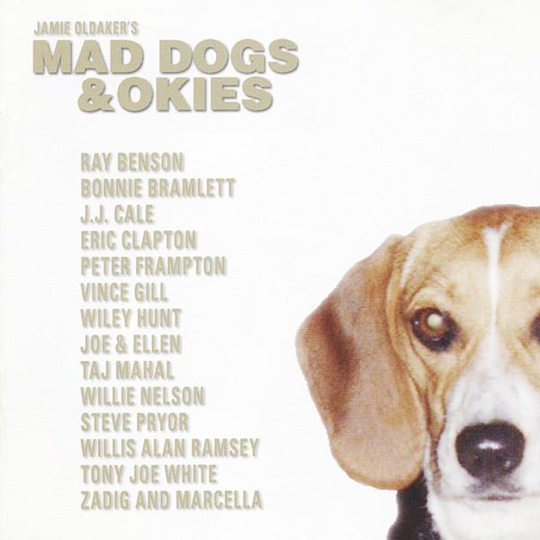 

CD VARIOUS Jamie Oldakers Mad Dogs Okies CCD22672 CONCORD 2005 US Rock Used
