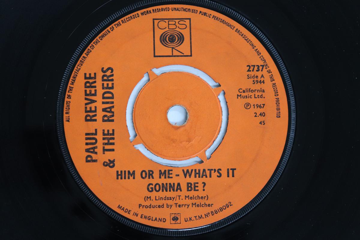 

7inch Record PAUL REVERE & THE RAIDERS - Him Or Me - What s It Gonna Be / L 2737 CBS 1967 UK Rock Used
