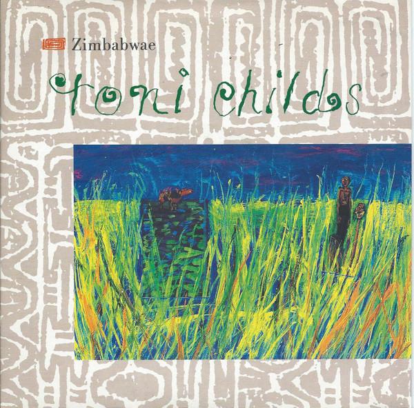 

7inch Record TONI CHILDS - Zimbabwe AM492 A&M Records 1989 UK Dance & Electronica Used
