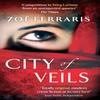 City Of Veils by Zoe Ferraris Paperback Book 9780349122137