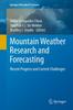 Kniha Mountain Weather Research and Forecasting : Recent Progress and Current Challenges