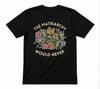 The Matriarchy Would Never Inspired Floral Graphic Unisex Black T-shirt