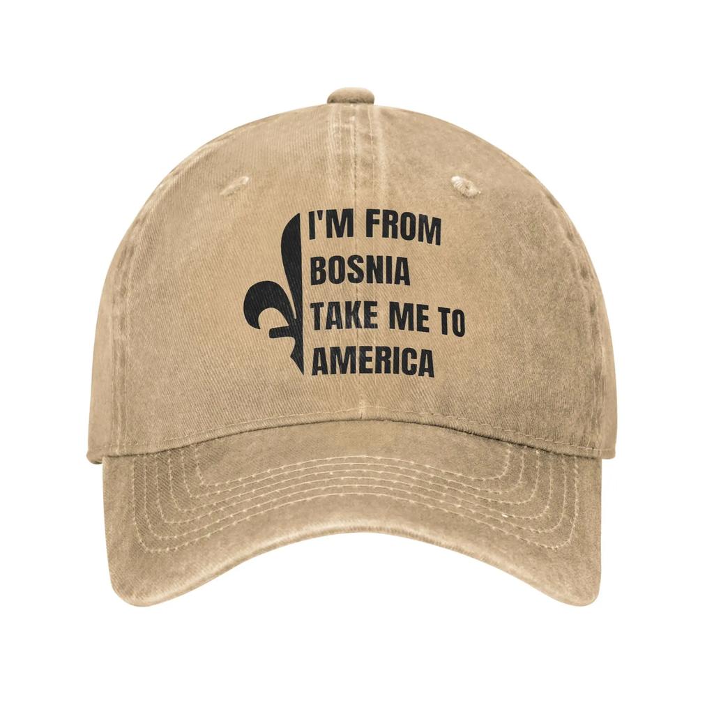 I Am From Bosnia Take Me To America Baseball Cap Accessories For Unisex Adjustable Trucker Hat