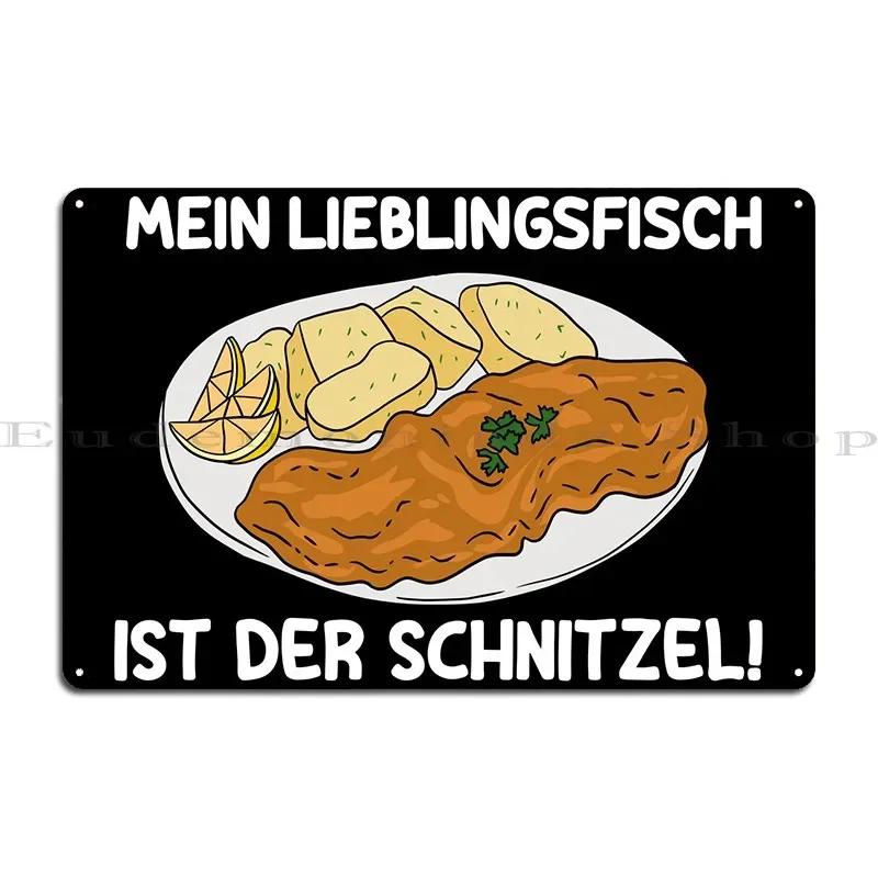 My Favorite Fish Schnitzel Metal Sign Wall Decor Personalized Party Plates Plates Design Pub Tin Sign Poster 20x30cm（7.8x11.8inch）
