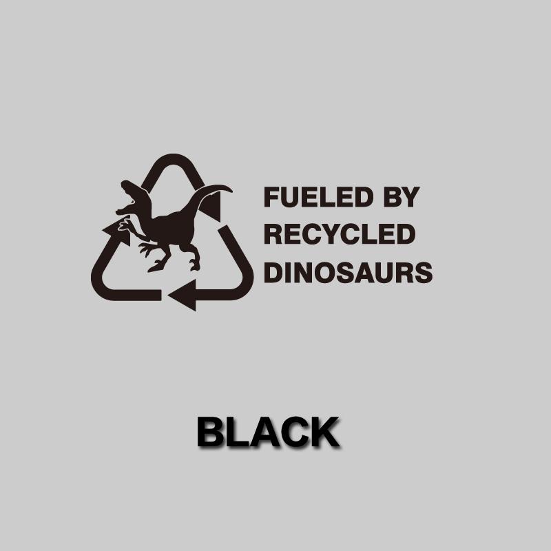 Fueled By Recycled Dinosaur Vinyl Decal Sticker, Car hobby, Window Decal, Truck Decal custom made