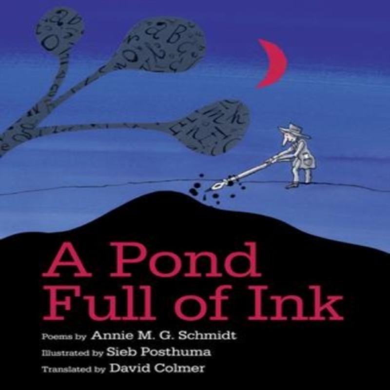 Pond Full of Ink by Annie M G Schmidt Paperback Book 9780802855947