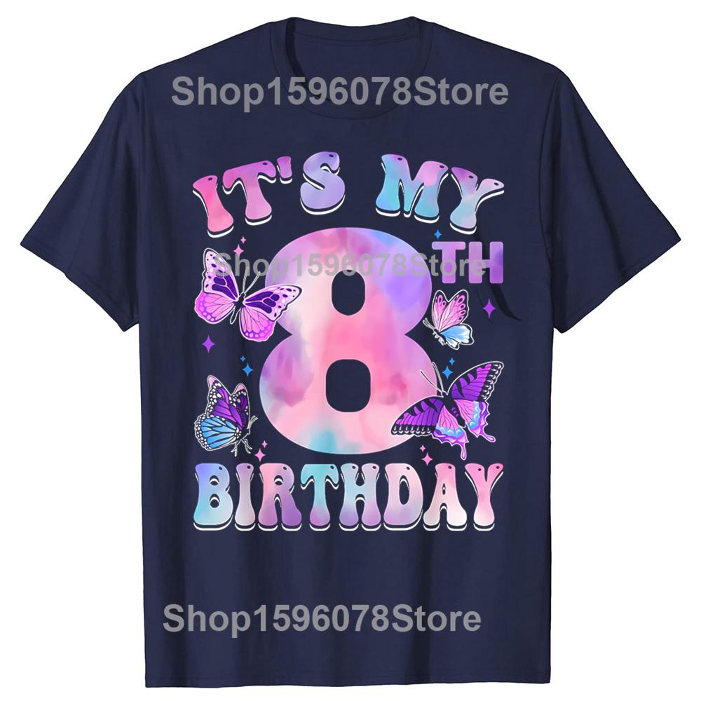 Its My 8th Birthday Butterfly Theme 8 Year Old Party Girl TShirt Men Women Cotton Short Sleeve Oversized Loose Tshirt Tops