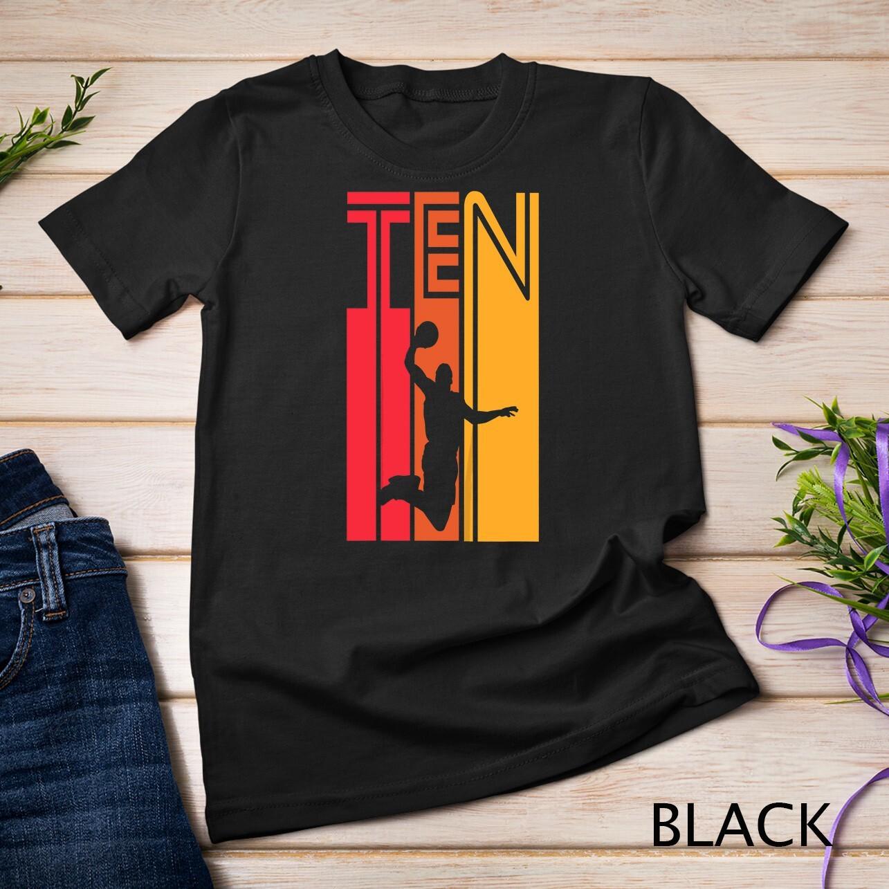 10th Birthday Basketball Lover Gift 10 Years Old Retro Unisex T-Shirt Mens Womens Tees Top 4XL