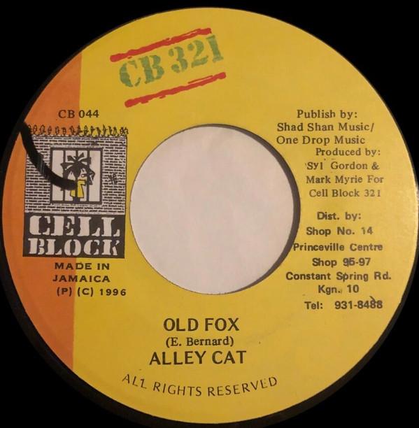 7inch Record ALLEY CAT - Old Fox CB044 Cell Block 321 1996 Jamaica Reggae, Ska & Dub Used