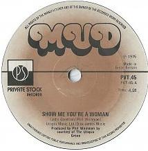 

7inch Record MUD Show Me Youre A Woman PVT45 Private Stock 1975 UK Rock Used