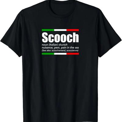 Scooch Ιταλική αργκό Αγγλική Σημασία Αστείες Εκφράσεις Ιταλία Μπλουζάκι