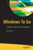 Bok Windows To Go : A Guide for Users and IT Professionals