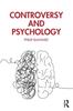 The Controversy and Psychology Book