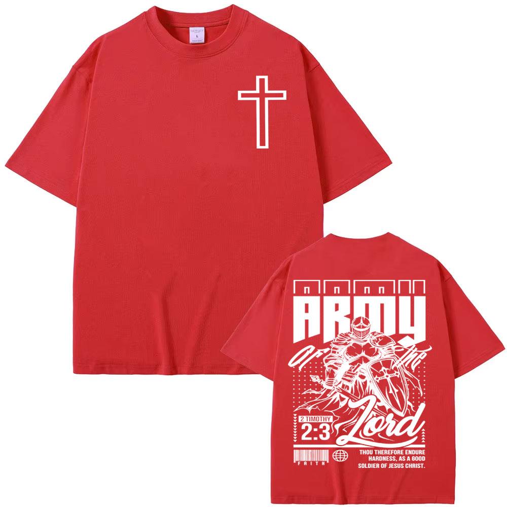Army of The Lord Bible Verse T Shirt Armor of God Aesthetic Christian T Shirts Men Women Fashion Loose Cozy High Quality T-shirt