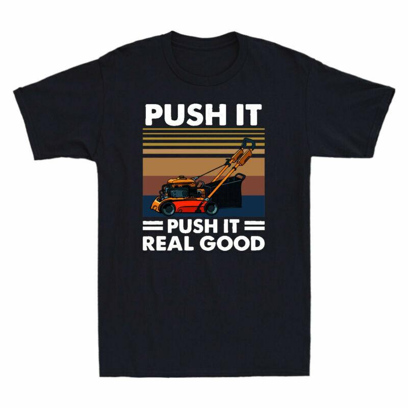 Machine Push Lawn Unisexs Real Landscapers Funny Mowing Tshirt Good It It Push