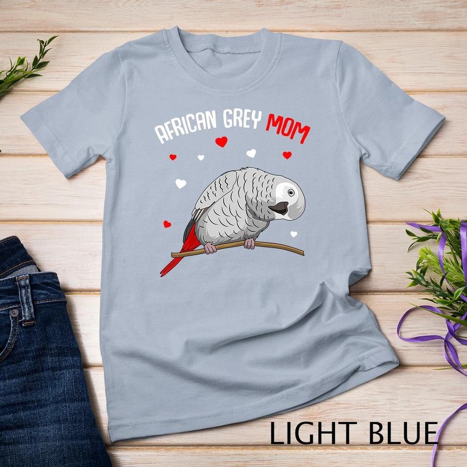 African Grey Parrot Mom Love funny Women T-Shirt Unisex T-shirt 4 M