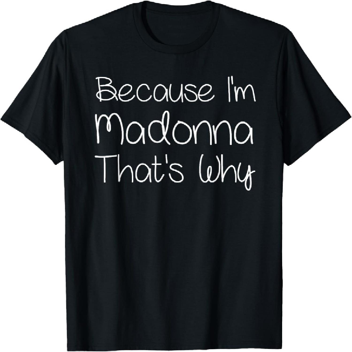 

MADONNA Funny Personalized Birthday Women Name Gift Idea T-Shirt XXXXXL чорний