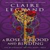 A Rose of Blood and Binding by Claire Legrand Paperback Book 9781728294797
