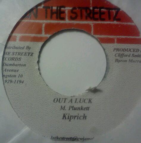 

7inch Record KIPRICH - Out A Luck NONE In The Streetz Jamaica Reggae, Ska & Dub Used