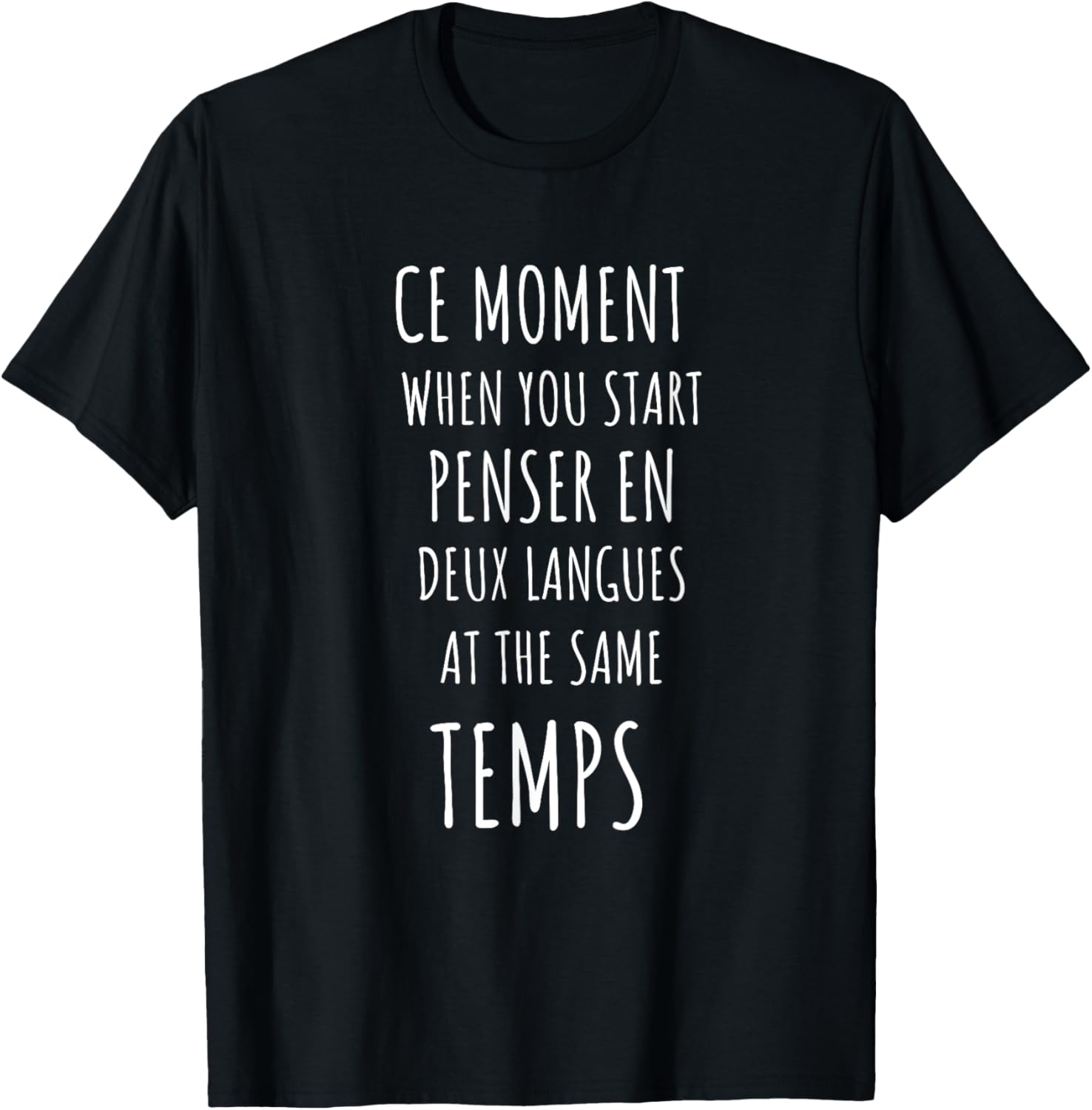 

Ce Moment Funny Bilingual French Language Teacher Gift T-Shirt Print Original Design Gifts Tshirt Graphic Tee Camisas Streetw... S разноцветный