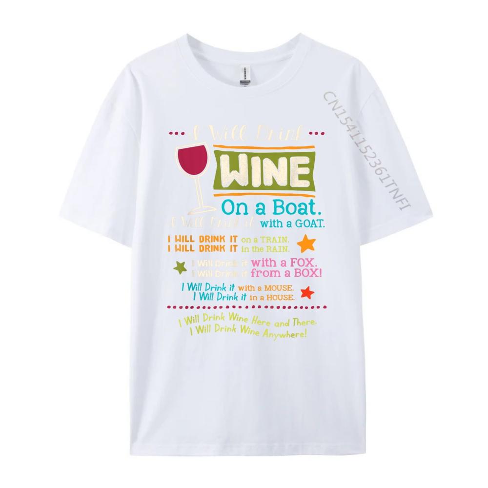 I Will Drink Wine Everywhere Funny Wine Lover Fall Clothes Aesthetic Youth Fashionable and Trendy Graphic T Shirts