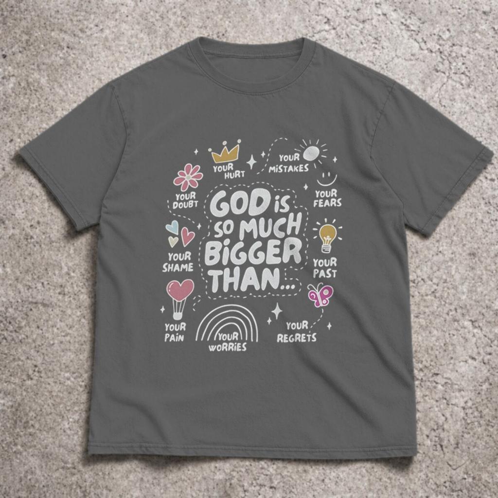 Retro Christian Faith Print Tshirt Unisex Unisex Inspirational Religious Quotes Top Clothes God Is So Much Bigger Than Faith Tshirt