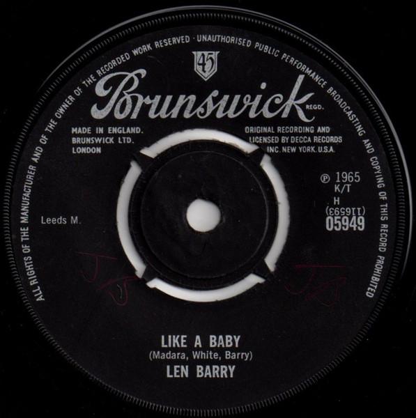 

7inch Record LEN BARRY - Like A Baby 05949 Brunswick 1965 UK Soul/Funk Used