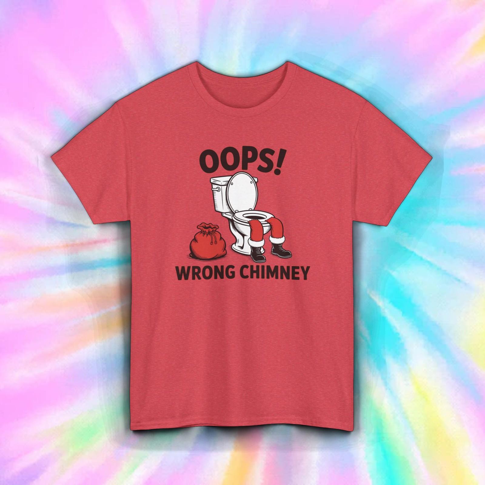 Wrong Chimney Shirt | Funny Santa Toilet Christmas Humor Joke Gag Gift Tee S–5XL XL