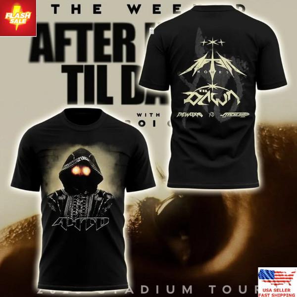 Trending The Weeknd After Hours Til Dawn Tour 2025 T-Shirt Unisex Concert Tee Unisex T-Shirt XL
