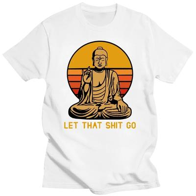 Funny Vintage Let That Go T Shirt Men Short Sleeves Buddhism Tshirt Buddhist Religion Buddha T-shirt Loose Fit Soft Cotton Tee