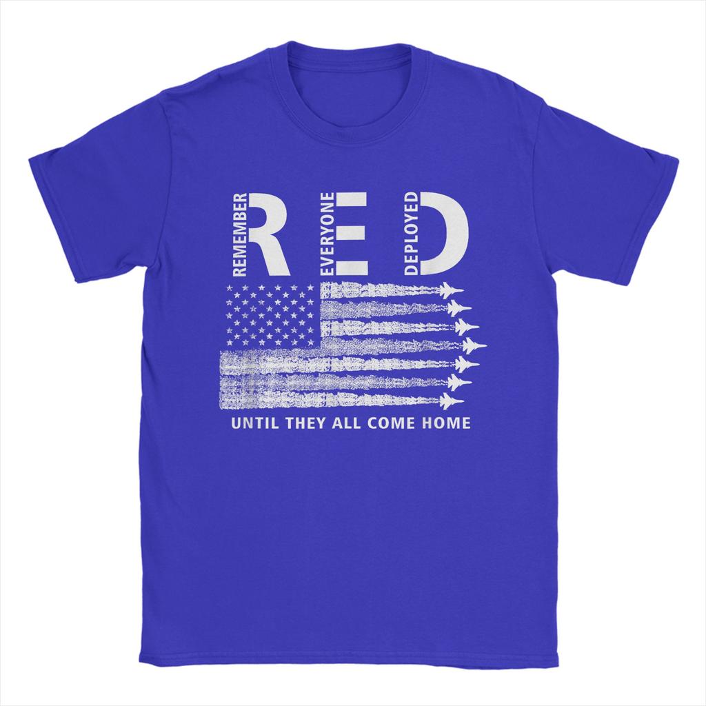 RED American Flag Remember Everyone Deployed Military T Shirt Beach 100 Cotton T Shirts For Unisexs Tshirt ShortSleeve Clothing